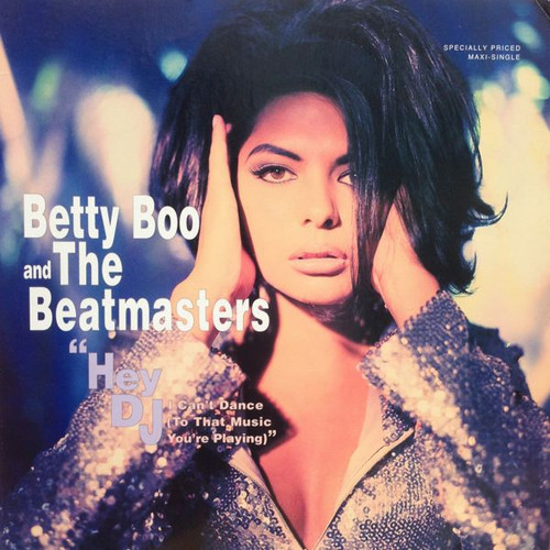 Betty Boo And The Beatmasters - Hey DJ / I Can't Dance (To That Music You're Playing) - Sire, Sire, Reprise Records, Rhythm King - 0-40025, 9 40025-0 - 12", Maxi 889204593