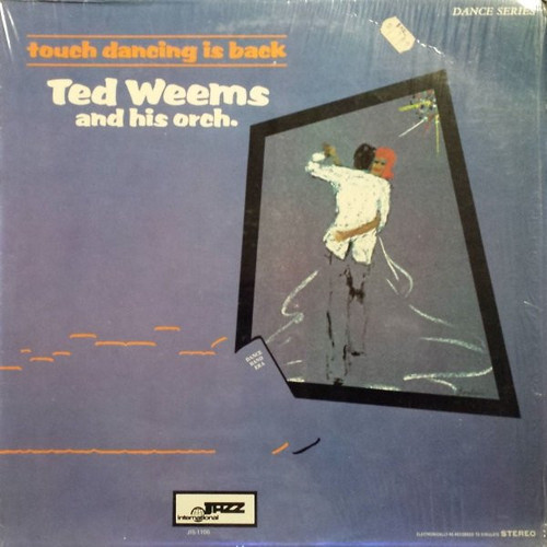 Ted Weems And His Orch.* - Touch Dancing Is Back (LP)