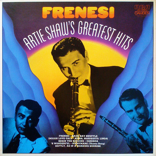 Artie Shaw And His Orchestra - Frenesi – Artie Shaw's Greatest Hits (LP, Comp)