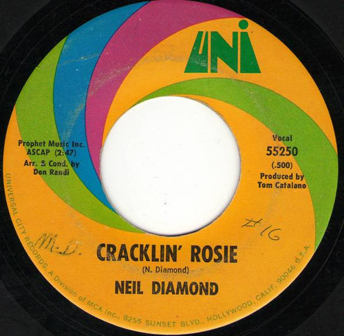 Neil Diamond - Cracklin' Rosie - UNI Records - 55250 - 7", Single, Pin 889468944