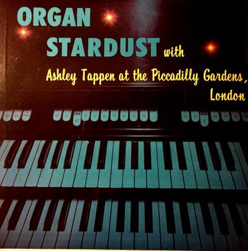 Ashley Tappen - Organ Stardust - Stereo-Fidelity - SF-1100 - LP, Album 889605679