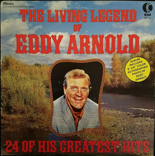 Eddy Arnold - The Living Legend Of Eddy Arnold - K-tel - WC 307 - LP, Comp, Ltd 889620549