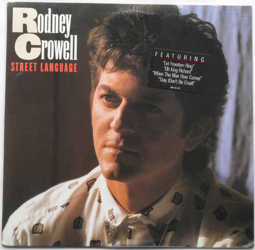 Rodney Crowell - Street Language (LP, Album)
