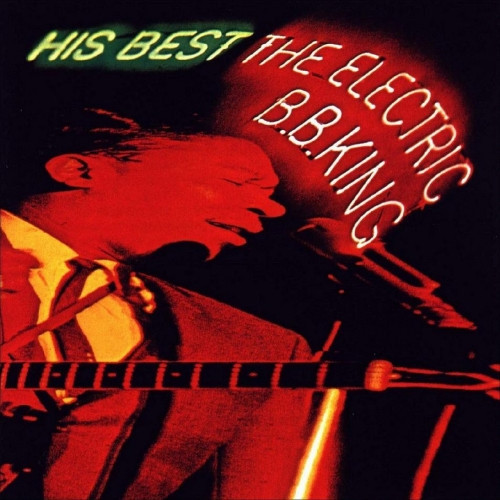 B.B. King - His Best - The Electric B.B. King (LP, Album, RE)