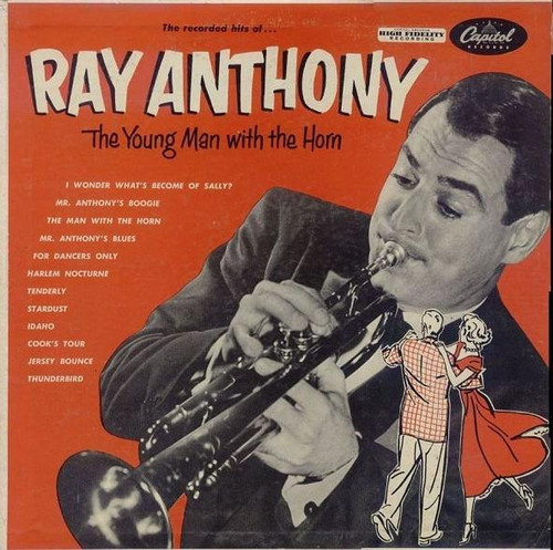 Ray Anthony - The Young Man With The Horn (LP, Comp)