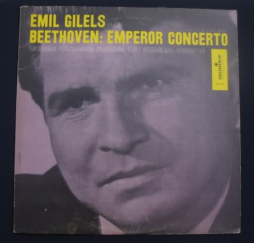 Beethoven* - Emil Gilels, Leningrad Philharmonic Orchestra , Conductor Kurt Sanderling - Emperor Concerto (Number 5 In E Flat Major) (LP, Album, Mono)