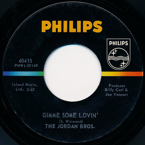 The Jordan Bros.* - Gimme Some Lovin' (7", Single, Styrene, Mer)