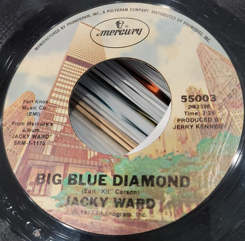 Jacky Ward - Big Blue Diamond / Fools Fall In Love - Mercury - 55003 - 7" 892528534