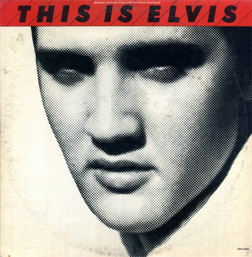 Elvis Presley - This Is Elvis (Selections From The Original Sound Track) - RCA Victor - CPL2-4031 - 2xLP, Comp, Ind 892549356