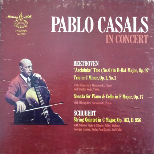 Pablo Casals, Beethoven*, Schubert* - Pablo Casals In Concert (3xLP + Box, Comp)