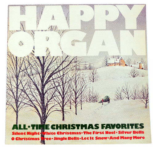 Happy Organ - All Time Christmas Favorites (LP, Album)