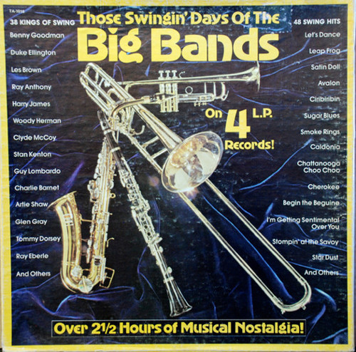 Various - Those Swingin' Days Of The Big Bands! (4xLP, Album, Comp)