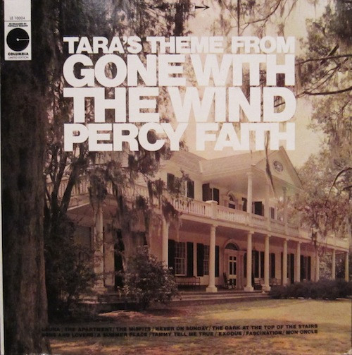 Percy Faith And His Orchestra* - Tara's Theme From "Gone With The Wind" And Other Movie Themes (LP, Album, RE)