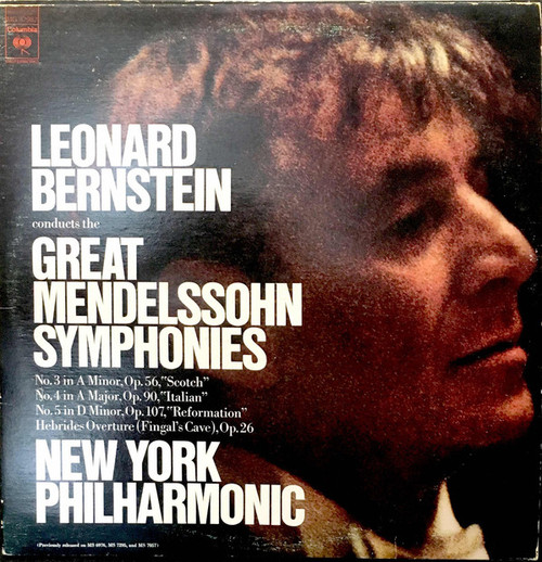 Felix Mendelssohn*, Leonard Bernstein, New York Philharmonic* - Leonard Bernstein Conducts The Great Mendelssohn Symphonies (2xLP, Comp)