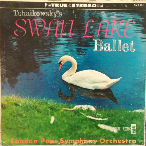 London Pops Symphony Orchestra* - Tchaikowsky's Swan Lake Ballet (LP, Album)