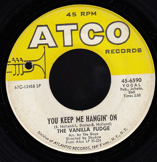 The Vanilla Fudge* - You Keep Me Hangin' On / Come By Day, Come By Night (7", Single, SP )