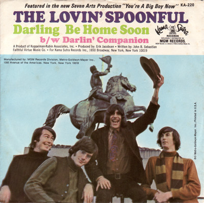 The Lovin' Spoonful - Darling Be Home Soon / Darlin' Companion - Kama Sutra, Kama Sutra - KA 220, KA-220 - 7", Single 897061739