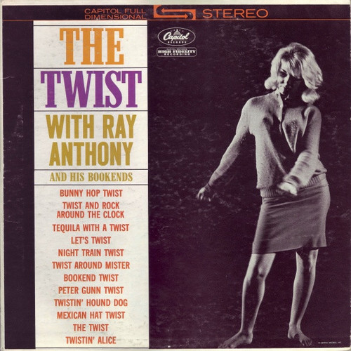 Ray Anthony And His Bookends* - The Twist (LP, Album)