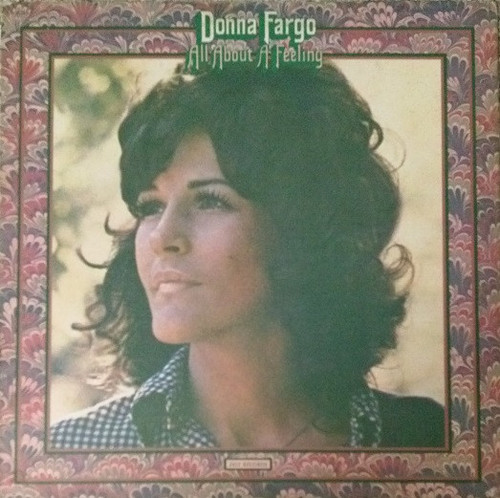 Donna Fargo - All About A Feeling (LP, Album, PRC)