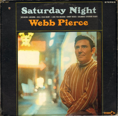 Webb Pierce - Saturday Night (LP, Album)