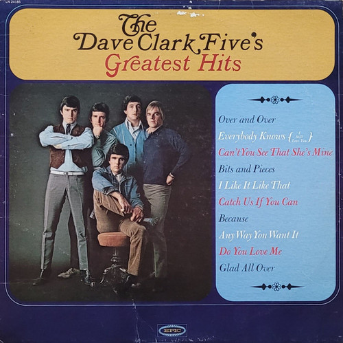 The Dave Clark Five - The Dave Clark Five's Greatest Hits - Epic - LN 24185 - LP, Comp, Mono 903035816