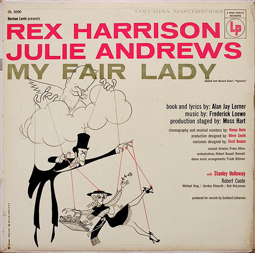 Rex Harrison, Julie Andrews - My Fair Lady - Columbia Masterworks - OL 5090 - LP, Album, Mono 903131566
