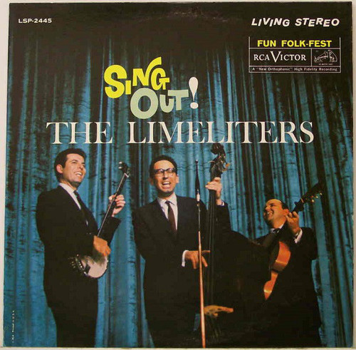 The Limeliters - Sing Out! (LP, Album)