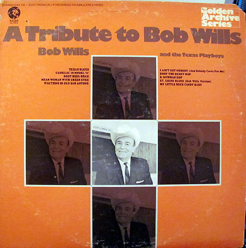 Bob Wills & His Texas Playboys - A Tribute To Bob Wills (LP, Comp)