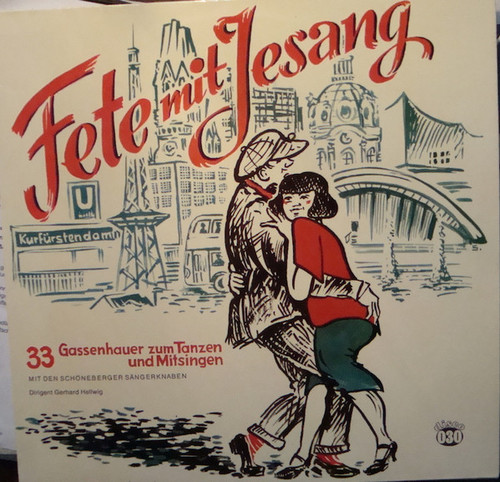 Schöneberger Sängerknaben - Fete Mit Jesang (LP, Album)