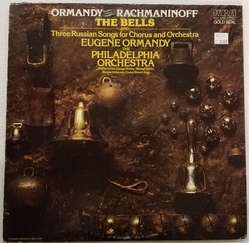 The Philadelphia Orchestra , Conducted By Eugene Ormandy - The Bells and Three Russian Songs for Chorus and Orchestra (LP)