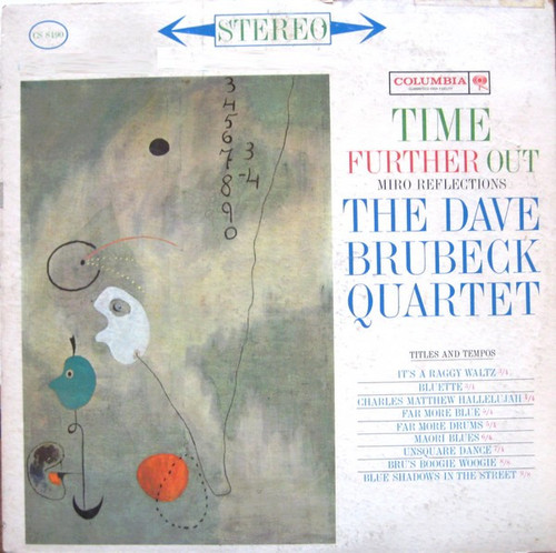 The Dave Brubeck Quartet - Time Further Out (Miro Reflections) - Columbia - CS 8490 - LP, Album 903477542
