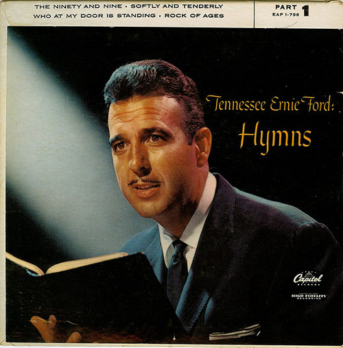 Tennessee Ernie Ford - Hymns (Part 1) - Capitol Records, Capitol Records - EAP 1-756, 1-756 - 7", EP 906027408