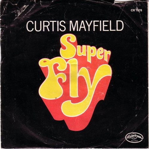 Curtis Mayfield - Superfly / Underground (7", Mono, Son)