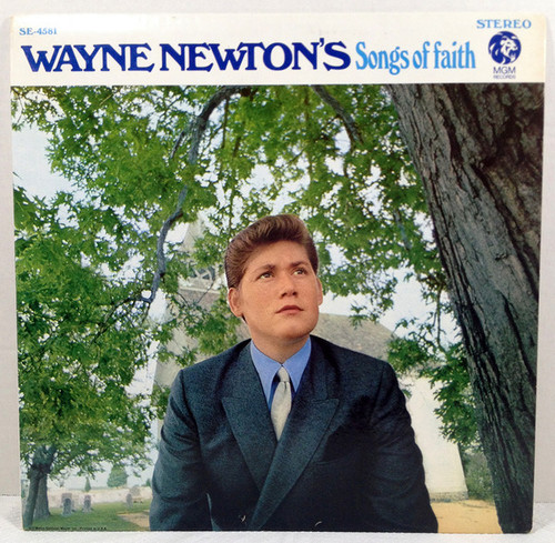 Wayne Newton - Wayne Newton's Songs Of Faith ‎ (LP, Album, MGM)