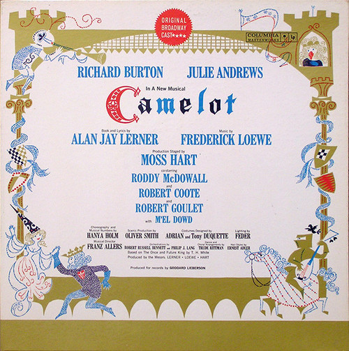 Alan Jay Lerner*, Frederick Loewe / Julie Andrews, Richard Burton (2) - Camelot (Original Broadway Cast Recording) (LP, Album, Mono, Gat)
