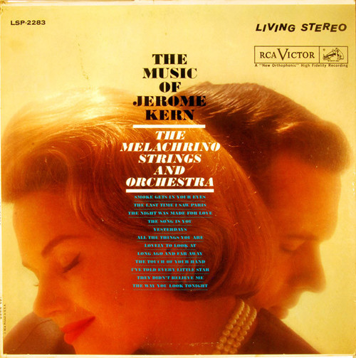 The Melachrino Strings And Orchestra - The Music Of Jerome Kern (LP, Album)