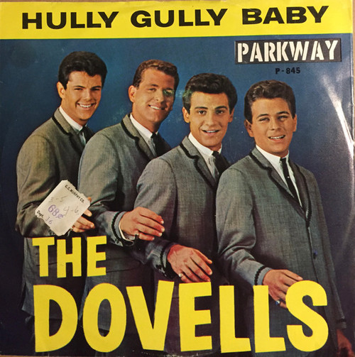 The Dovells - Hully Gully Baby / Your Last Chance (7", Single)