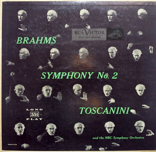 Brahms* - Toscanini* And The NBC Symphony Orchestra - Symphony No. 2 (LP, Mono)
