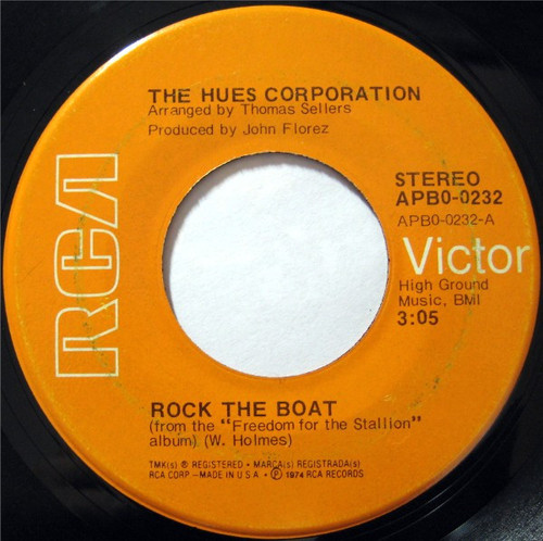 The Hues Corporation - Rock The Boat (7", Single, Ind)