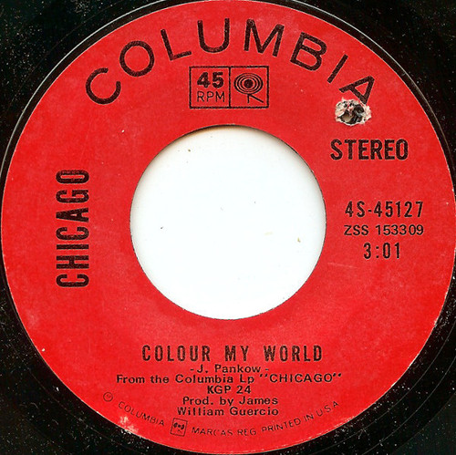 Chicago (2) - Make Me Smile / Colour My World (7", Styrene, Ter)