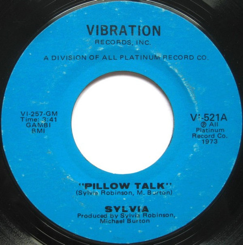Sylvia* - Pillow Talk / My Thing (7", Single, Mono, Styrene, Mon)