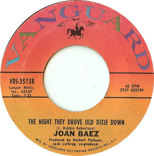 Joan Baez - The Night They Drove Old Dixie Down - Vanguard - VRS-35138 - 7", Single 913605400