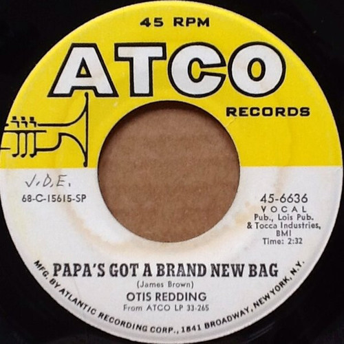 Otis Redding - Papa's Got A Brand New Bag / Direct Me (7", Single, SP)