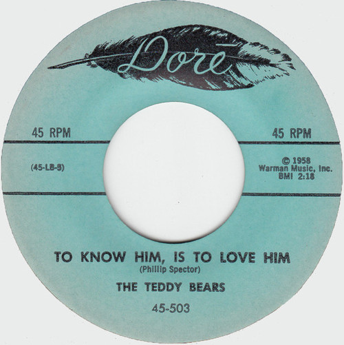The Teddy Bears - To Know Him, Is To Love Him (7", Single, Mon)