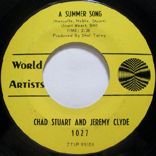 Chad & Jeremy - A Summer Song / No Tears For Johnnie - World Artists (4) - 1027 - 7", Single, Mono 913662766