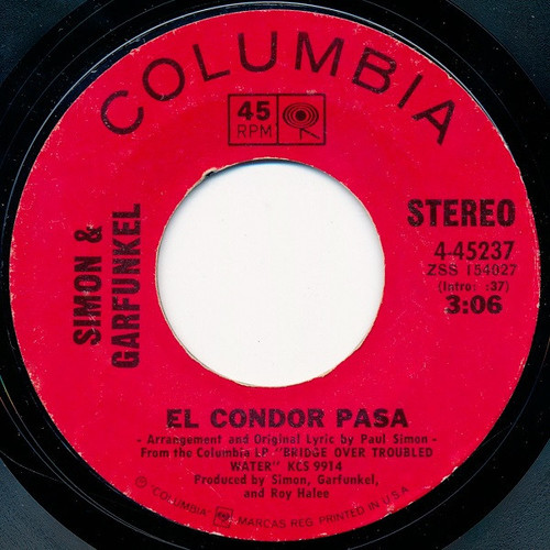 Simon & Garfunkel - El Condor Pasa / Why Don't You Write Me - Columbia - 4-45237 - 7", Styrene, Pit 913662886
