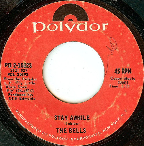 The Bells (2) - Stay Awhile (7", Single)