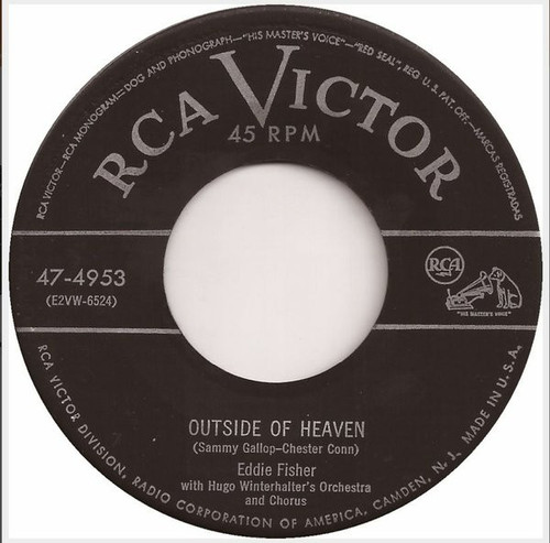 Eddie Fisher - Outside Of Heaven / Lady Of Spain - RCA Victor - 47-4953 - 7" 914809533