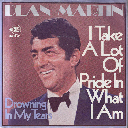 Dean Martin - I Take A Lot Of Pride In What I Am (7", Single)