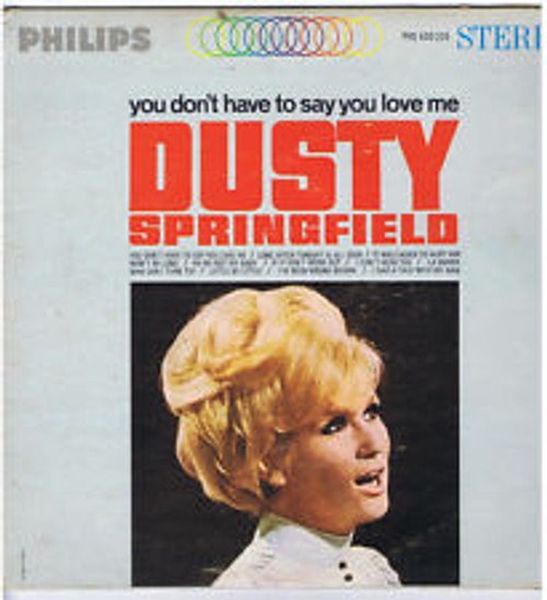 Dusty Springfield - You Don't Have To Say You Love Me (LP, Album)